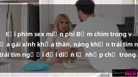 tải phim sex miễn phí Đắm chìm trong vẻ đẹp tự nhiên của gái xinh khỏa thân, nàng khiến trái tim người đối diện lỡ nhịp chỉ trong một cái nhìn.