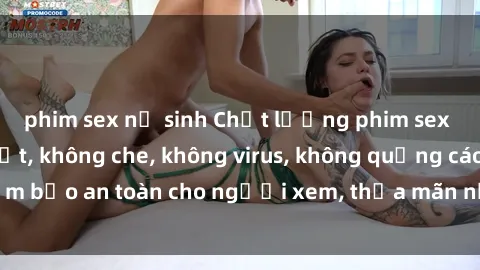 phim sex nữ sinh Chất lượng phim sex cập nhật mới nhất, không che, không virus, không quảng cáo, đảm bảo an toàn cho người xem, thỏa mãn nhu cầu tình dục của bạn.