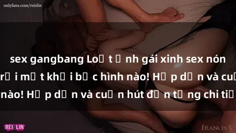 sex gangbang Loạt ảnh gái xinh sex nóng bỏng, không thể rời mắt khỏi bức hình nào! Hấp dẫn và cuốn hút đến từng chi tiết.